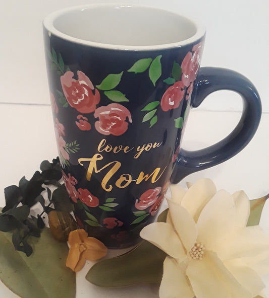 Love You Mom Mug 16oz